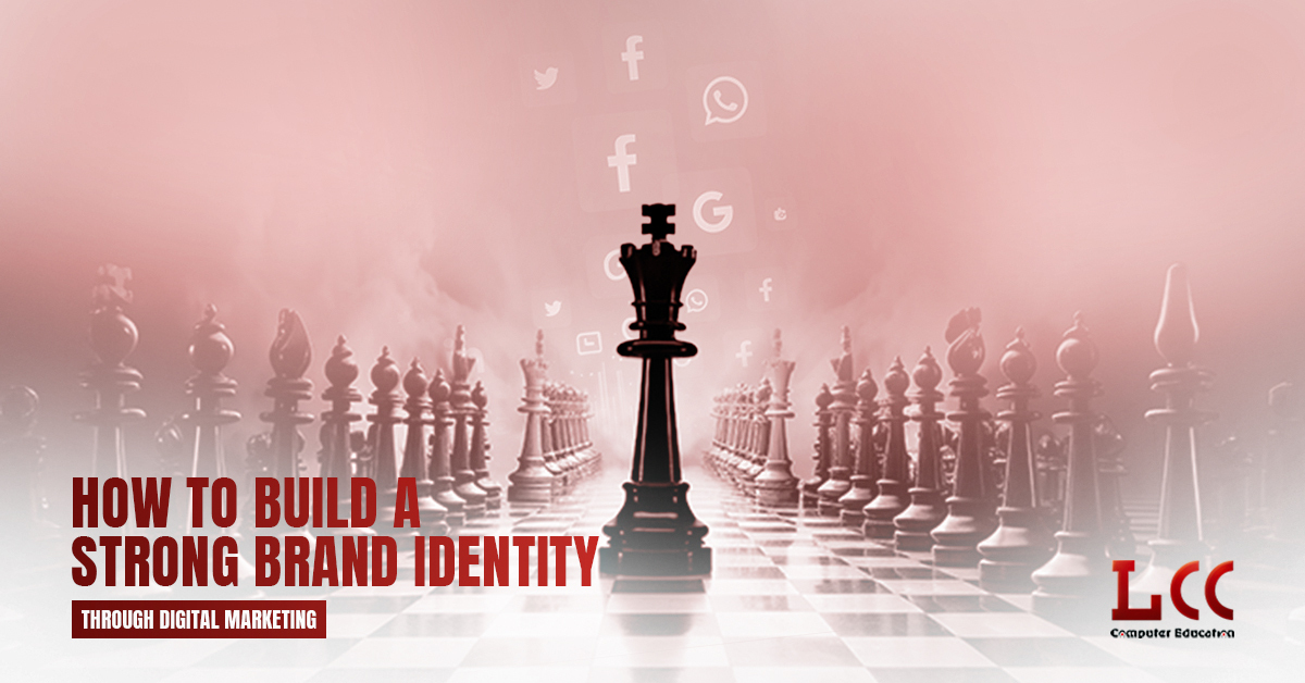 Building a Strong Digital Brand: Strategies for Effective Online Brand ...